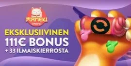 Maneki Casino eksklusiivinen bonus